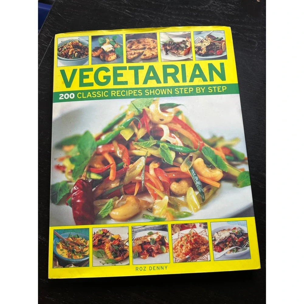Vegetarian 200 Classic Recipes Shown Step by Step Roz Denny Cookbook Paperback